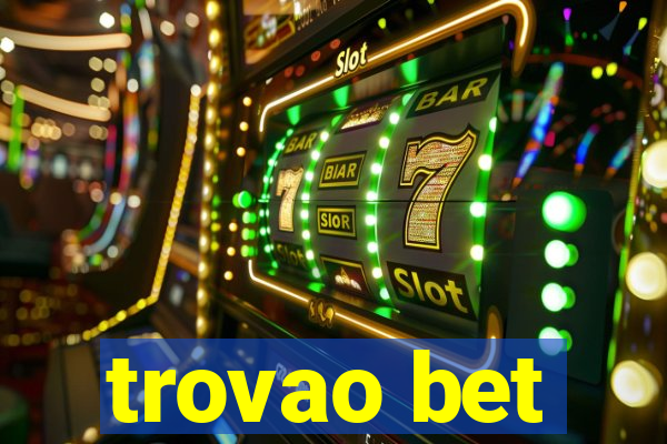 trovao bet